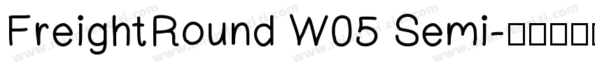 FreightRound W05 Semi字体转换
